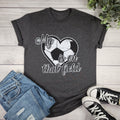 My Heart Is On That Field Soccer T-shirt