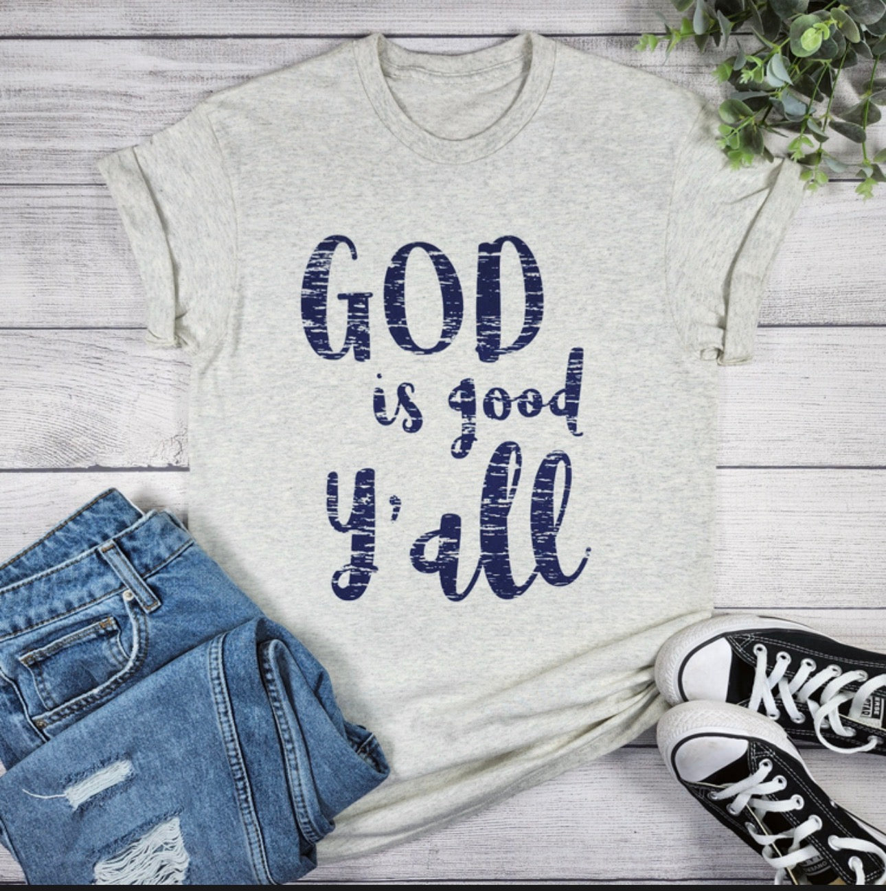 God Is Good Yall T-shirt