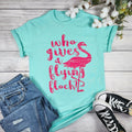 Who Gives A Flying Flock T-shirt